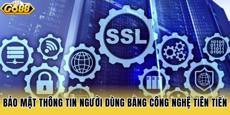 Bảo mật thông tin người dùng bằng công nghệ tiên tiến