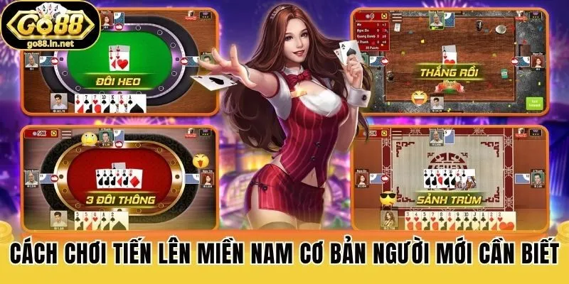 Cách chơi Tiến lên miền Nam cơ bản người mới cần biết