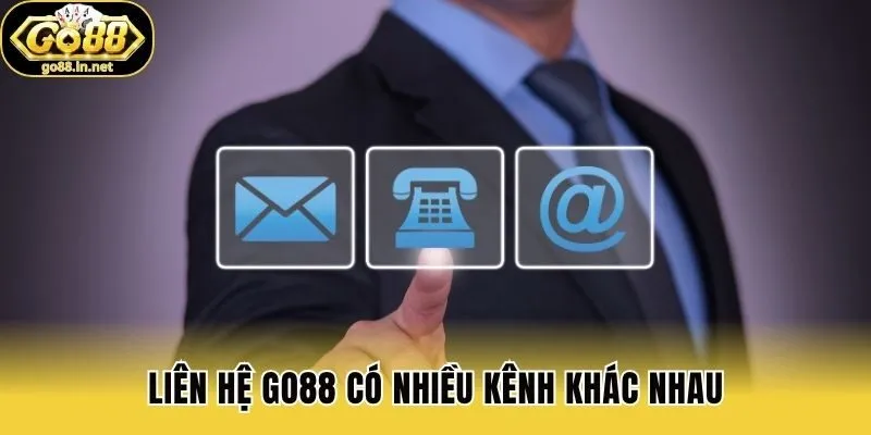 Liên hệ Go88 có nhiều kênh khác nhau