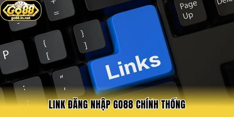 Link đăng nhập Go88 chính thống
