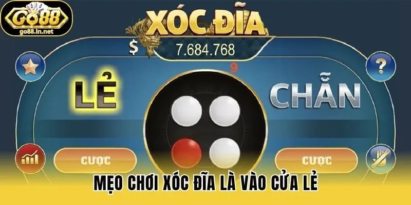 Mẹo chơi xóc đĩa là vào cửa lẻ